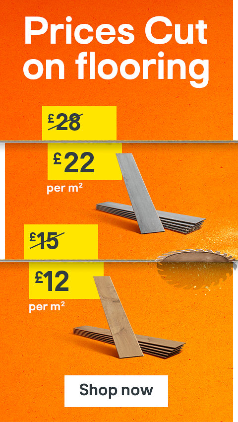 Prices cut on flooring. includes GoodHome Mambo Light Grey Natural Wood effect Synchronised Click vinyl Planks. was £28 now £22 per square metre, and Ravensdale Plank Oak effect Laminate Flooring was £15 now £12 per square metre. Shop now